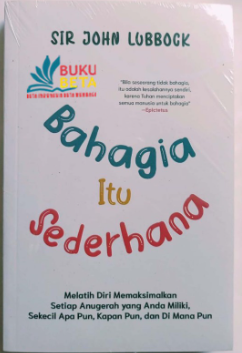Bahagia Itu Sederhana