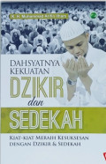 Dahsyatnya Kekuatan Dzikir dan Sedekah