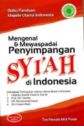 Mengenal,mewaspadai penyimpangan syi'ah di indonesia