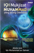 191 Mukjizat Muhammad SAW Yang Jarang Diketahui