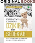 Dahsyatnya Kekuatan Dzikir Dan Sedekah