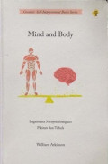 Mind And Body: Bagaimana Menyeimbangkan Pikiran Dan Tubuh