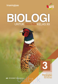 Image of Biologi Untuk SMA/MA Kelas XII Kelompok Peminatan MIPA