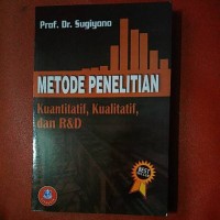 Image of Metode Penelitian ( Kuantitatif, Kualitatif, Dan R & D )