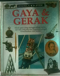 Image of Jendela IPTEK Gaya & Gerak