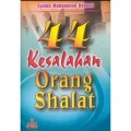 44 kesalahan orang dalam shalat