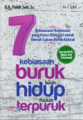 7 Kebiasaan Buruk Bikin Hidup Makin Terpuruk