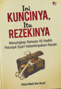 Ini Kuncinya Itu Rezekinya
