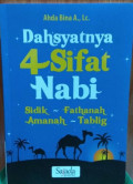 Dahsyadnya 4 Sifat Nabi ( Sidik, Fathanah, Amanah, Tablig)