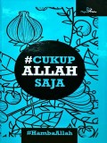 Cukup Allah Saja