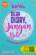 Dear Diary, Jangan Bete