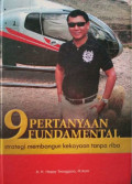 9 Pertanyaan Fundamental