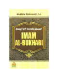 BIOGRAFI INTELEKTUAL IMAM AL-BUKHARI