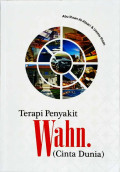 Terapi Penyakit Wahn(Cinta Dunia)