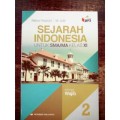 Sejarah Indonesia: Untuk SMA/MA Kelas XI Jilid 2