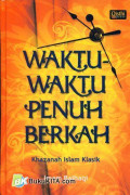 Waktu -Waktu Penuh Berkah