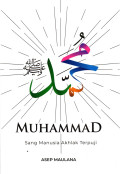 Muhammad Sang Manusia Akhlak Terpuji
