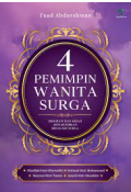 4 Pemimpin Wanita Surga : Biografi Dan Kisah Menakjubkan  Bidadari Surga