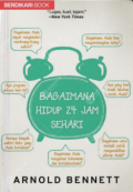 Bagaimana Hidup 24 Jam Sehari
