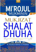 Mi'rojul Mukminin: Mukjizat Shalat Dhuha