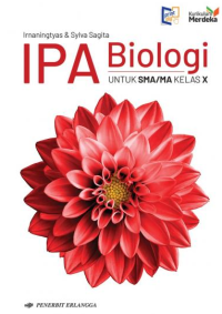 Image of IPA Biologi Untuk SMA/MA Kelas X (Kurikulum Merdeka)
