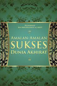 Image of Amalan-Amalan Sukses Dunia Akhirat