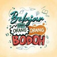 Image of Belajar Dari Orang Bodoh