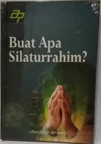 Image of Buat Apa Silaturrahmi?