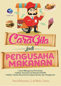 Image of Cara Gila Jadi Pengusaha Makanan