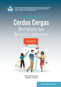 Image of Buku Panduan Guru Cerdas Cergas Berbahasa Indonesia Kelas X