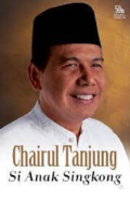 Chairul Tanjung Si Anak Singkong