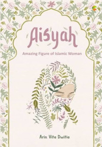 Image of Aisyah Amazing Figure Of Islamic Women