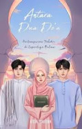 Antara Dua Do'a