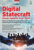 Digital Statecraft Menuju Indonesia Emas 2045