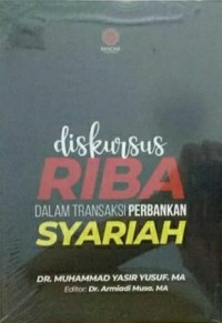 Image of Diskursus Riba Dalam Transaksi Perbankan Syariah