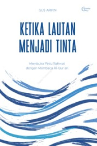 Image of Ketika Lautan Menjadi Tinta