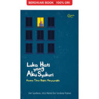 Image of Luka Hati Yang Aku Syukuri