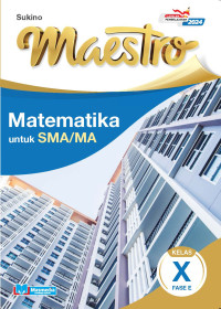 Image of Maestro Matematika SMA/MA Kelas X Fase E