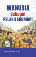 Manusia Sebagai Pelaku Ekonomi