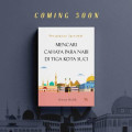 Mencari Cahaya Para Nabi Di Tingkat Kota Suci