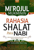 Mi'rojul Mukminin  Rahasia Shalat Para Nabi