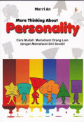 More Thinking About Personality