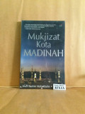 Mukjizat kota Madinah