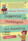 Panduan Evaluasi & Supervisi Bimbingan Dan Konseling