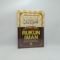 Penjelasan mendasar rukun iman