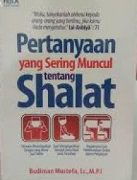 Image of Pertanyaan Yang Sering Muncul Tentang Shalat