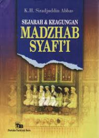 Image of Sejarah dan keagungan madzhab syafi'i