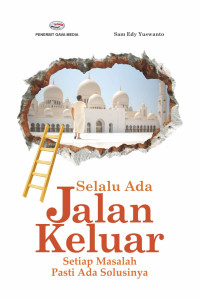 Image of Selalu Ada Jalan Keluar