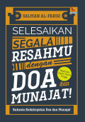 Selesaikanlah segala resahmu dengan do'a dan munajat