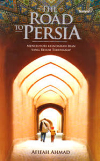 Image of The Road To Persia